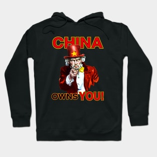 China Owns You Hoodie